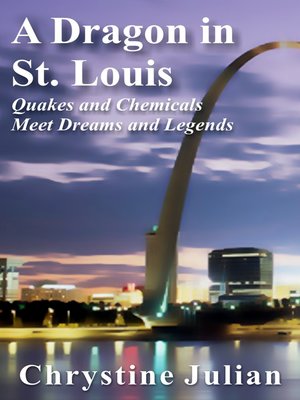 cover image of A Dragon in St. Louis